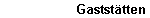 Gaststaetten